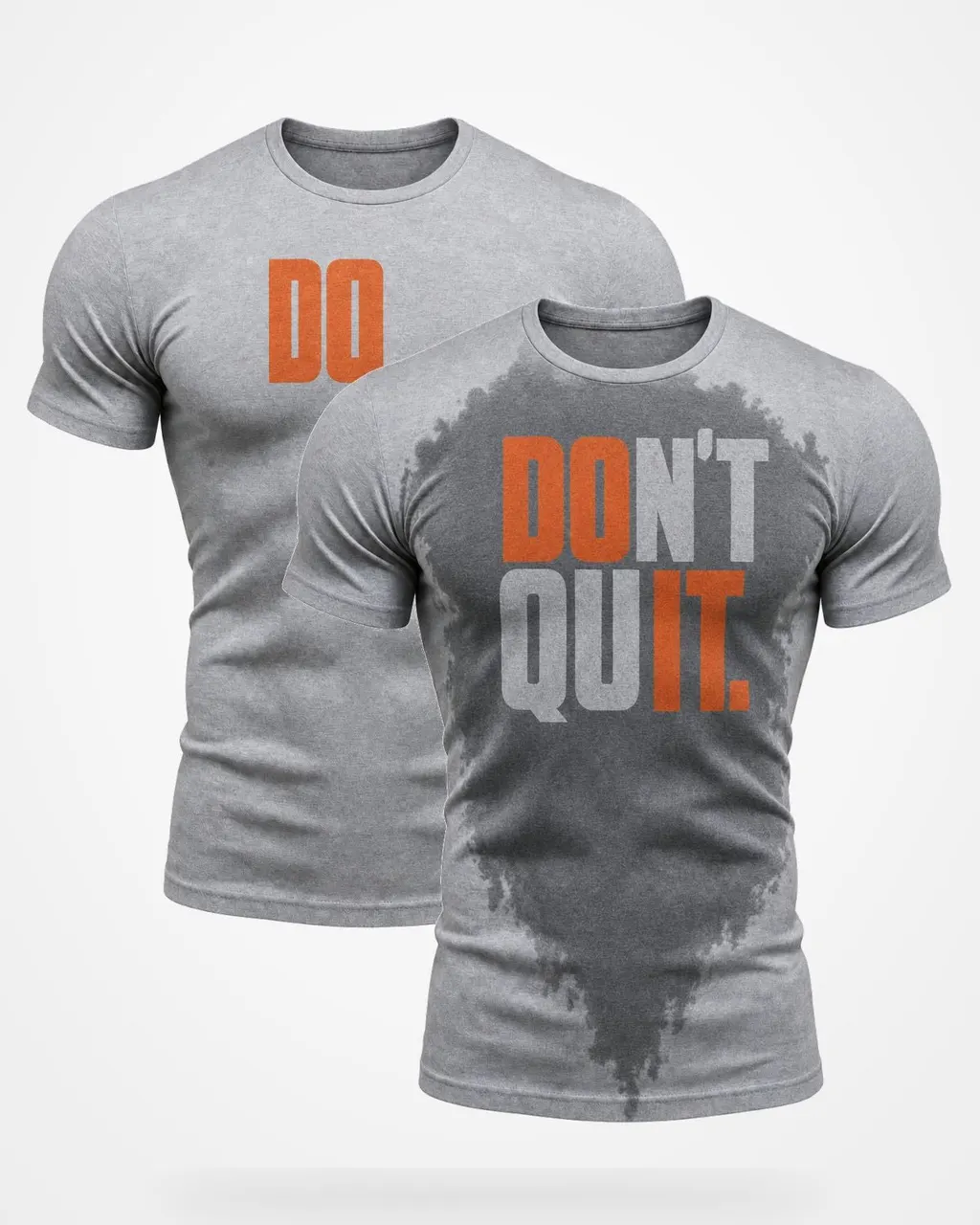 Don't Quit Baskılı Tişört — ter öncesi ve ter sonrası hâli yan yana